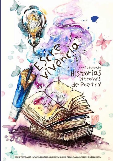 Escrevivência:Confabulando Histórias Através de Poetry