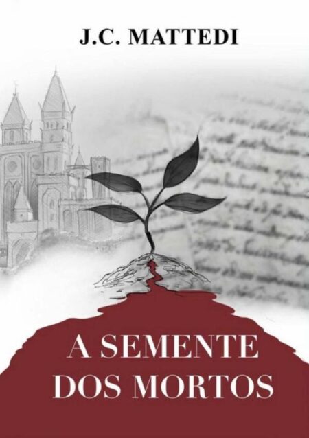 A Semente Dos Mortos