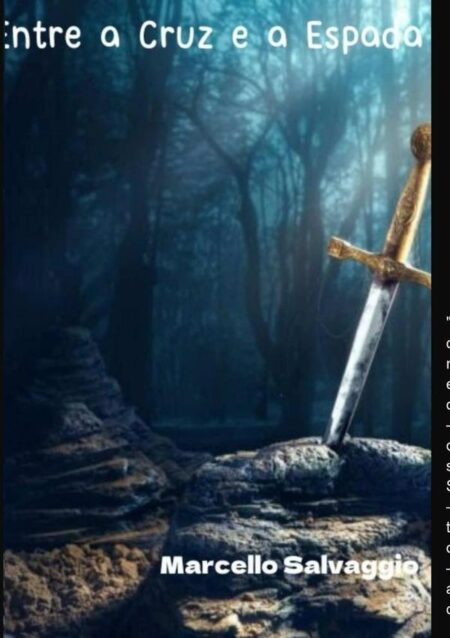 Entre A Cruz E A Espada