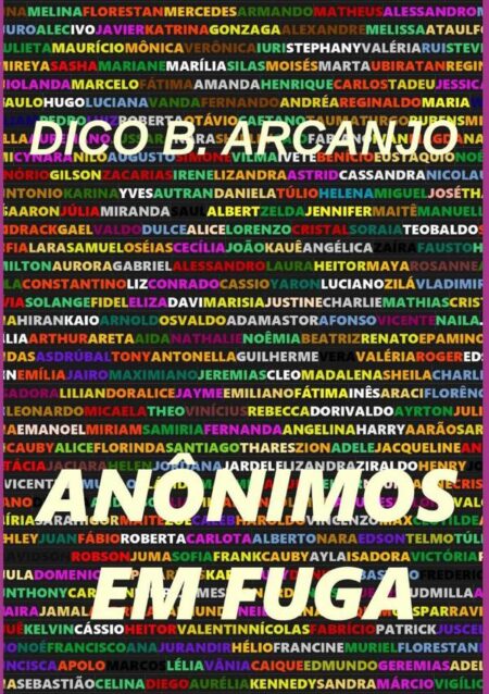 Anônimos Em Fuga