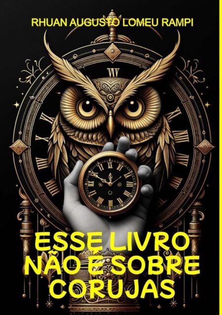 Esse Livro Não É Sobre Corujas