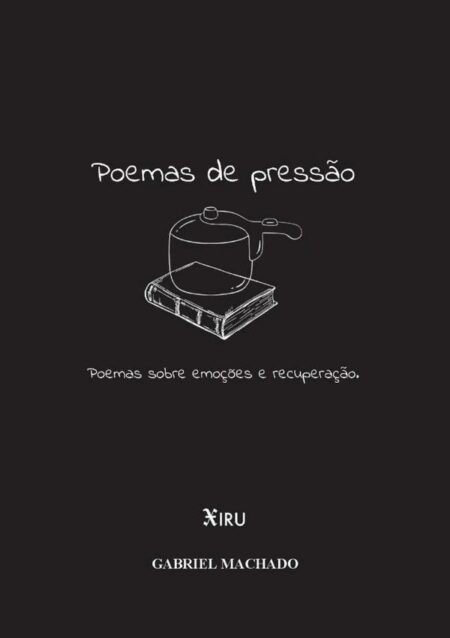 Poemas De Pressão:Poemas sobre emoções e Emoções