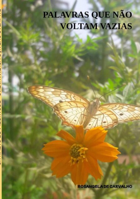 Palavras Que Não Voltam Vazias:SIGNOS INÉDITOS