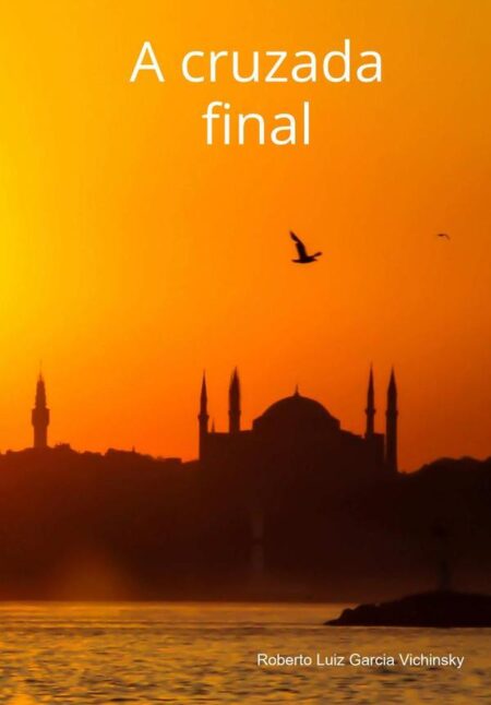 A Cruzada Final
