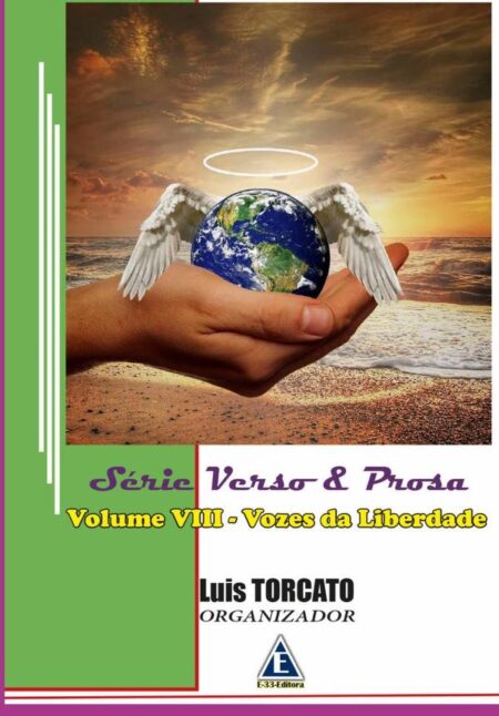 Verso & Prosa:Vozes da Liberdade
