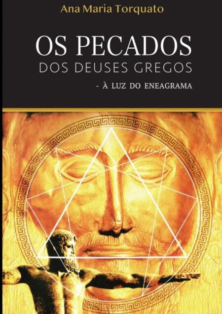 Os Pecados Dos Deuses Gregoe:À luz do Eneagrama