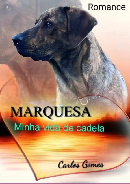 Marquesa:Minha vida de cadela
