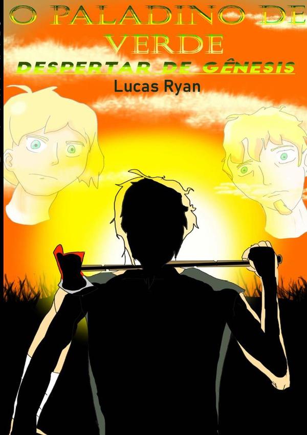 O Paladino De Verde:Despertar de Gênesis