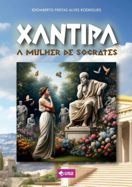 Xantipa:A mulher de Sócrates