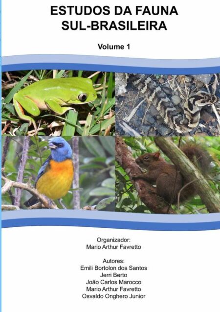 Estudos Da Fauna Sul-brasileira - Vol. 1