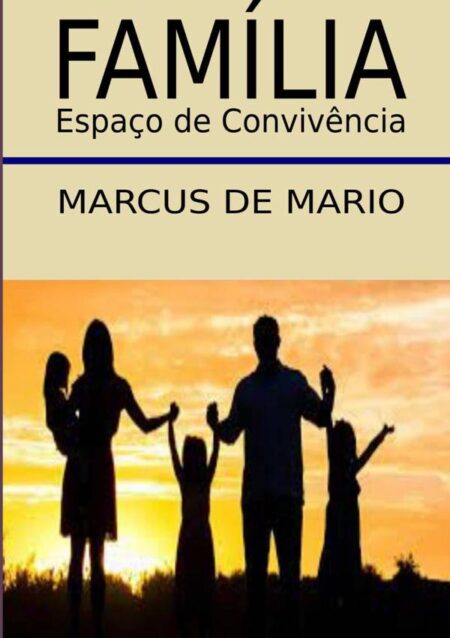 Família, Espaço De Convivência