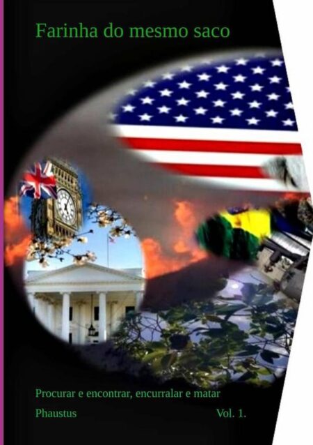 Farinha Do Mesmo Saco:Procurar e encontrar, encurralar e matar