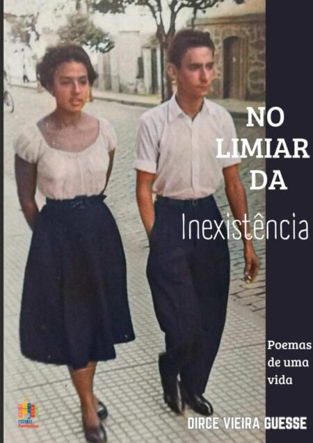 No Limiar Da Inexistência:Poemas de uma vida