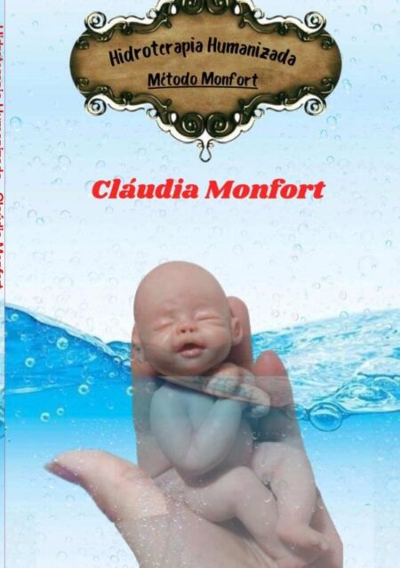 Hidroterapia Humanizada:Método Monfort