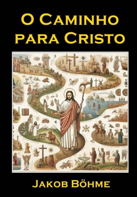 O Caminho Para Cristo