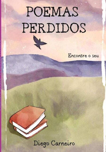 Poemas Perdidos:Encontre o seu
