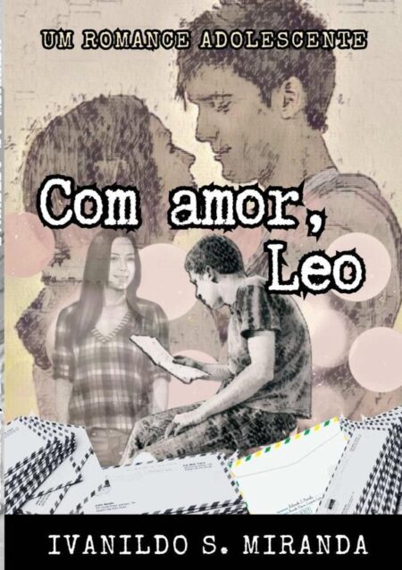 Com Amor Leo:Um romance adolescente