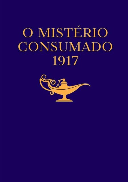 O Mistério Consumado – 1917:EDIÇÃO EM PORTUGUÊS