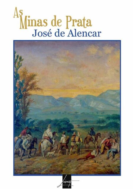 As Minas De Prata:Classicos Lusofonos