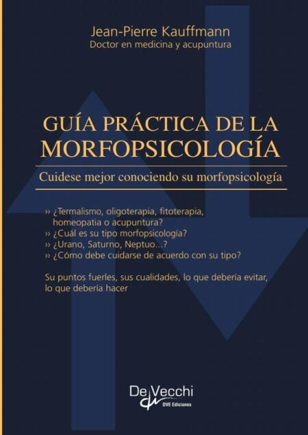 Guía práctica de la morfopsicología:Personalidad y temperamentos
