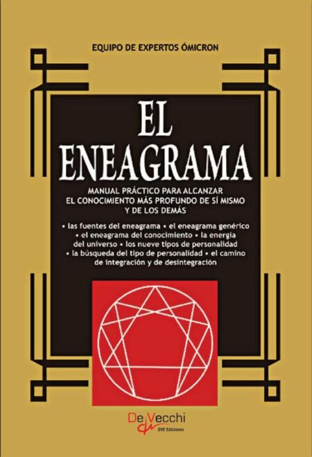 El eneagrama:Claves para conocerse a sí mismo y a los demás