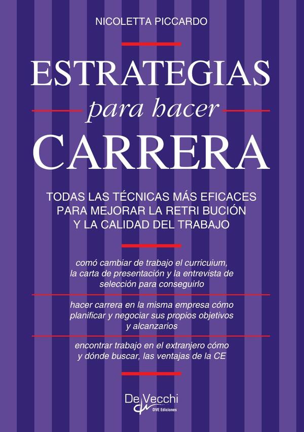 Estrategias para hacer carrera:Claves para avanzar profesionalmente