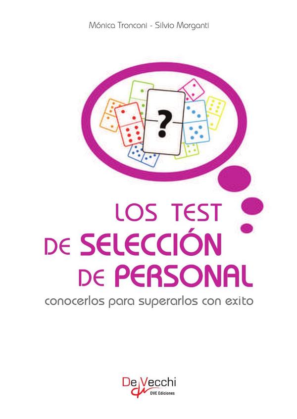 Los test de selección de personal:Cómo afrontarlos con éxito