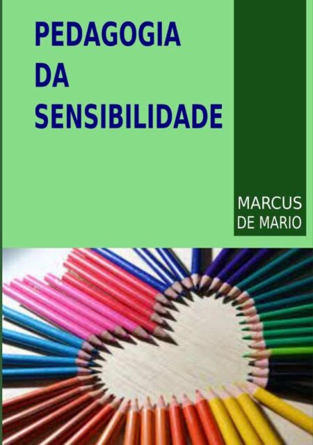 Pedagogia Da Sensibilidade