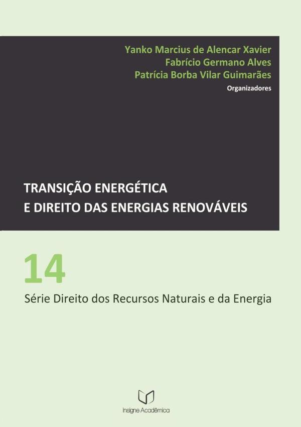 Transição Energética E Direito Das Energias Renováveis