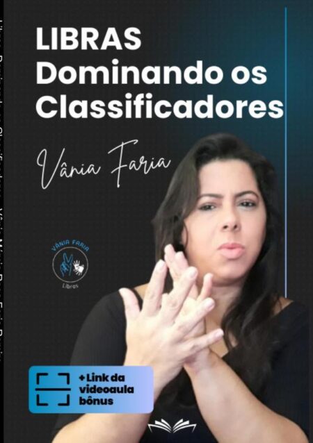 Libras, Dominando Os Classificadores