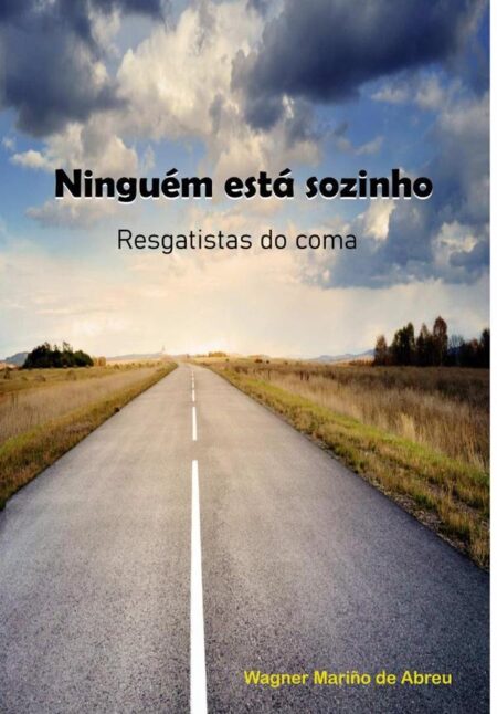 Ninguém Está Sozinho:Resgatistas do coma