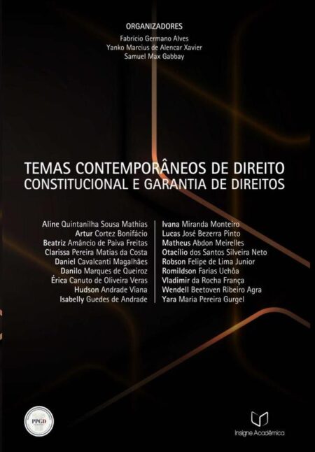 Temas Contemporâneos De Direito Constitucional E Garantia De Direitos