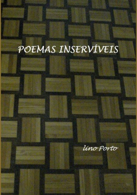 Poemas Inservíveis