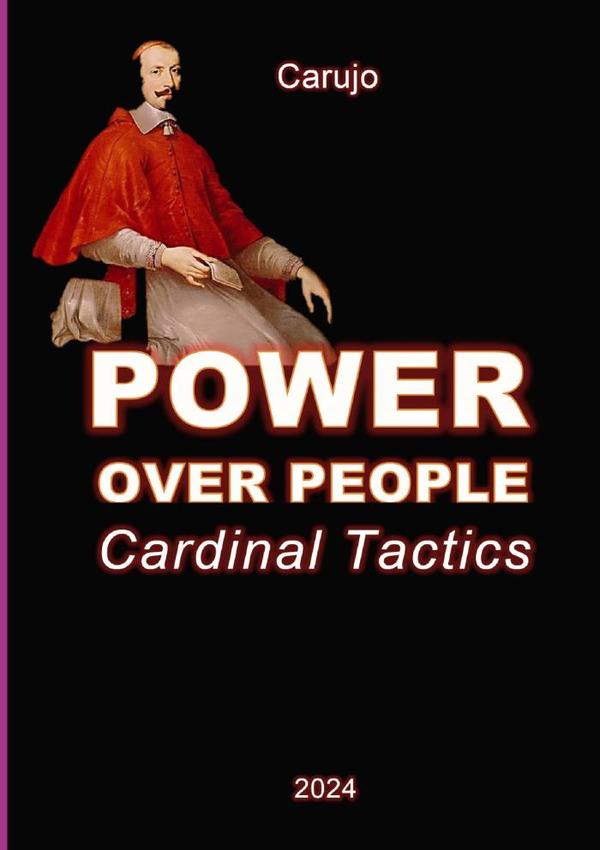 Power Over People:Bishop's Tactics to Conquer, Win and Dominate