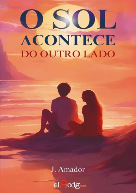 O Sol Acontece Do Outro Lado