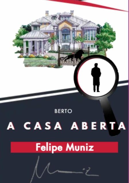Berto:A Casa Aberta