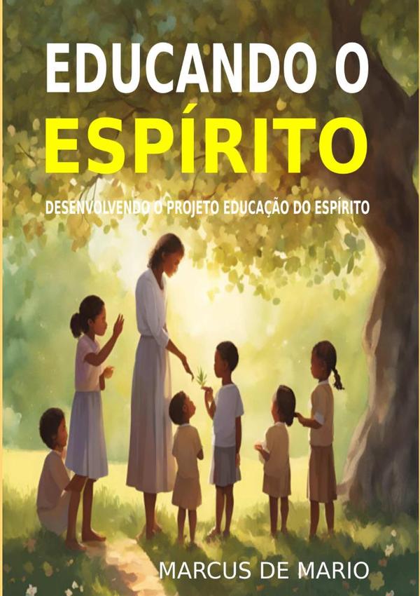 Educando O Espírito