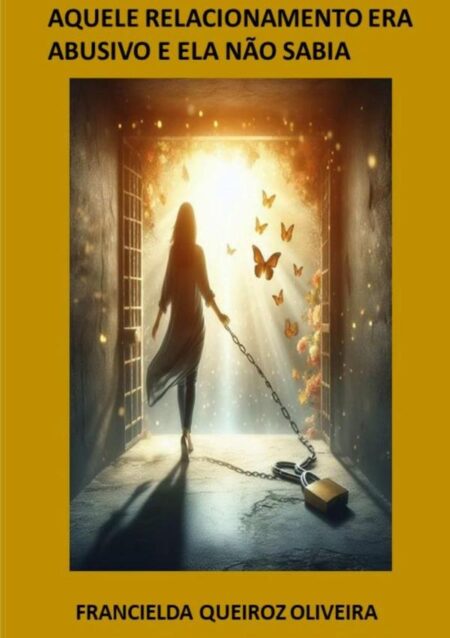 Aquele Relacionamento Era Abusivo E Ela Não Sabia