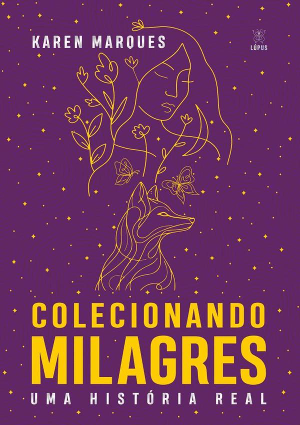 Colecionando Milagres:Uma história real