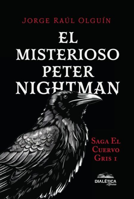 El Misterioso Peter Nightman:Saga El Cuervo Gris 1