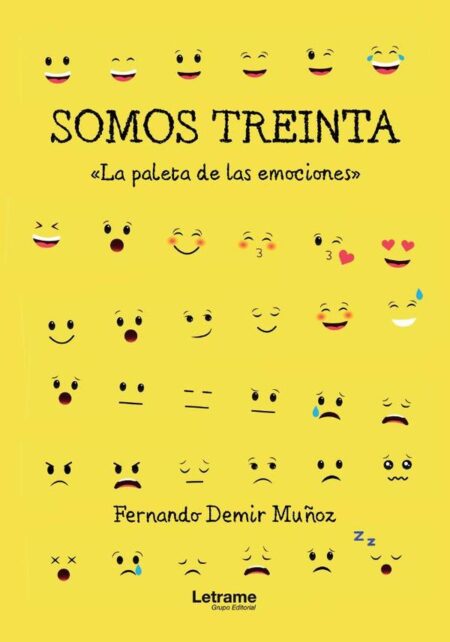 Somos treinta:«La paleta de las emociones»