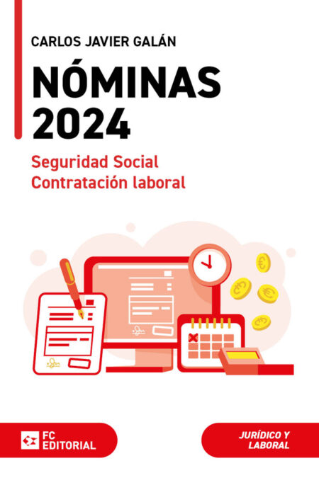 Nóminas, seguridad social y contratación laboral 2024