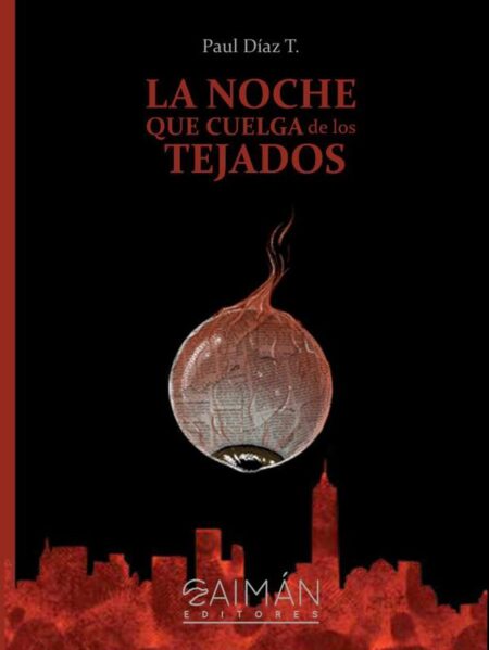 La noche que cuelga de los tejados