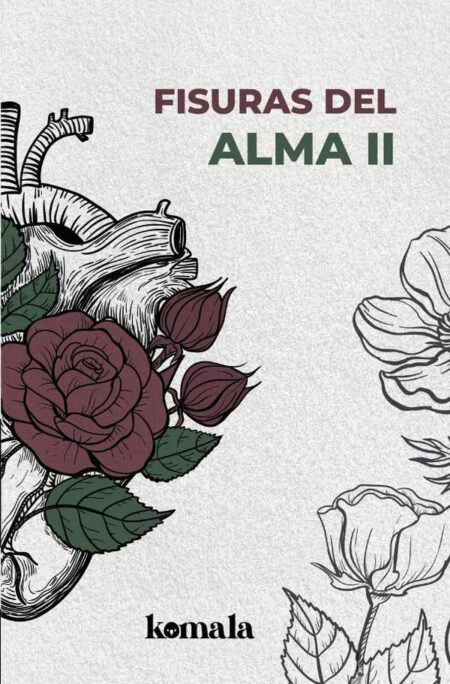 Fisuras del alma. Tomo II