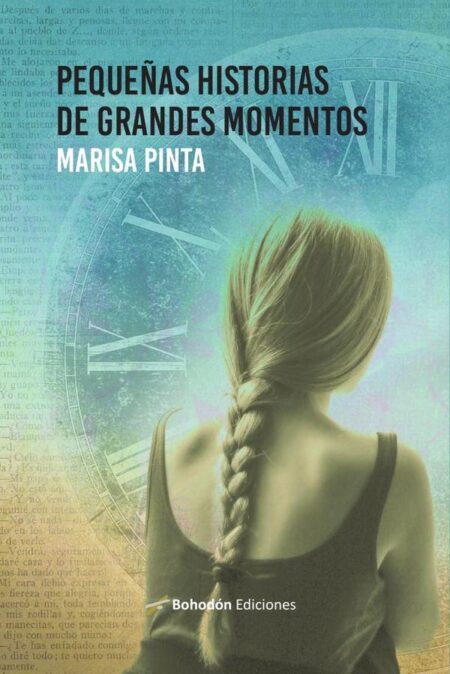 Pequeñas historias de grandes momentos