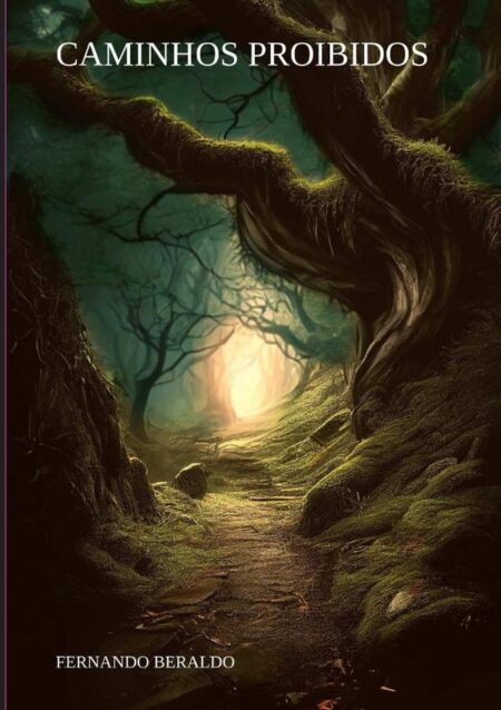 Caminhos Proibidos