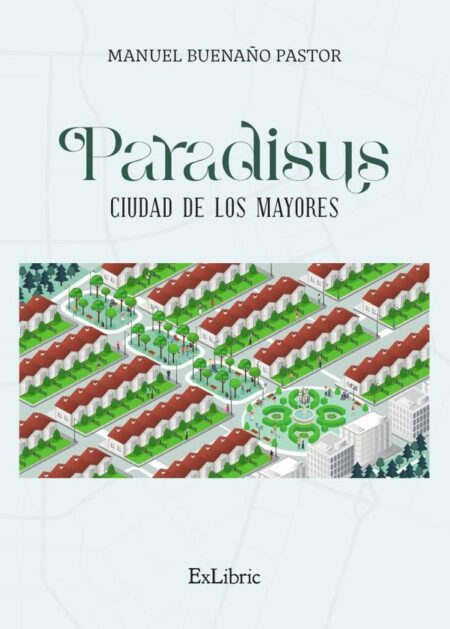 Paradisus, ciudad de los mayores