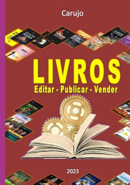 Livros:Editar – Publicar – Vender