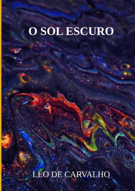 O Sol Escuro