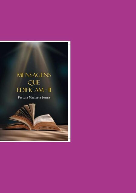 Mensagens Que Edificam Ii